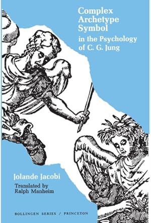 Seller image for Complex Archetype Symbol in the Psychology of C. G. Jung for sale by GreatBookPrices