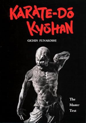 Immagine del venditore per Karate-Do Kyohan : The Master Text venduto da GreatBookPrices