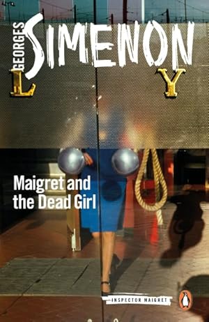 Seller image for Maigret and the Dead Girl for sale by GreatBookPrices