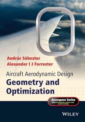 Immagine del venditore per Aircraft Aerodynamic Design : Geometry and Optimization venduto da GreatBookPrices