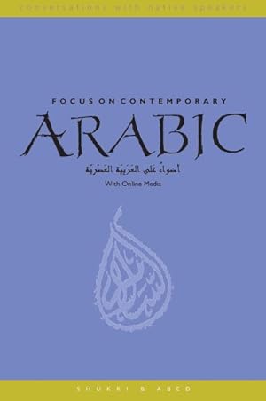 Seller image for Focus on Contemporary Arabic : With Online Media for sale by GreatBookPrices