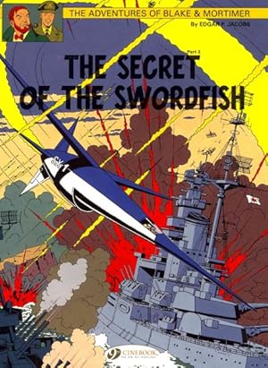 Image du vendeur pour Adventures of Blake & Mortimer 17 : The Secret of the Swordfish mis en vente par GreatBookPrices