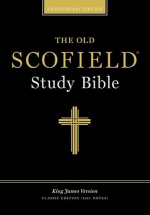 Image du vendeur pour Old Scofield Study Bible : King James Version, Black Genuine Leather, Classic Edition mis en vente par GreatBookPrices
