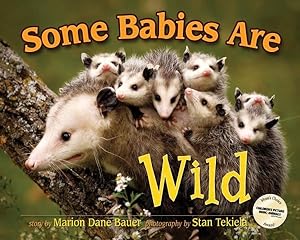 Bild des Verkufers fr Some Babies Are Wild zum Verkauf von GreatBookPrices