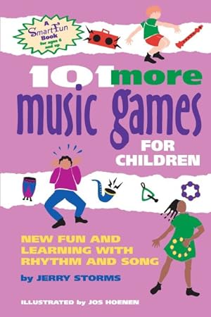 Immagine del venditore per 101 More Music Games for Children : More Fun and Learning With Rhythm and Song venduto da GreatBookPrices