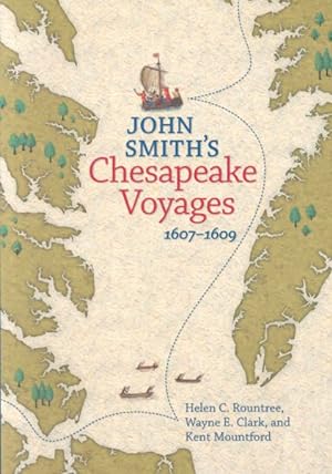 Immagine del venditore per John Smith's Chesapeake Voyages 1607-1609 venduto da GreatBookPrices