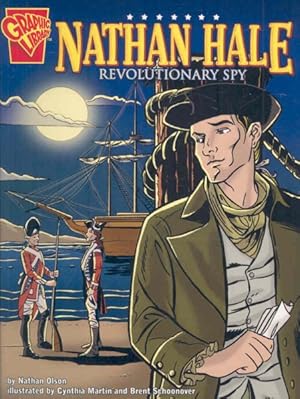 Bild des Verkufers fr Graphic Library: Nathan Hale : Revolutionary Spy zum Verkauf von GreatBookPrices