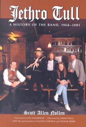 Bild des Verkufers fr Jethro Tull : A History of the Band, 1968-2001 zum Verkauf von GreatBookPrices