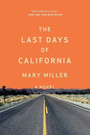 Imagen del vendedor de Last Days of California a la venta por GreatBookPrices