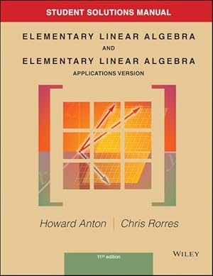 Seller image for Elementary Linear Algebra and Elementary Linear Algebra : Application Version for sale by GreatBookPrices