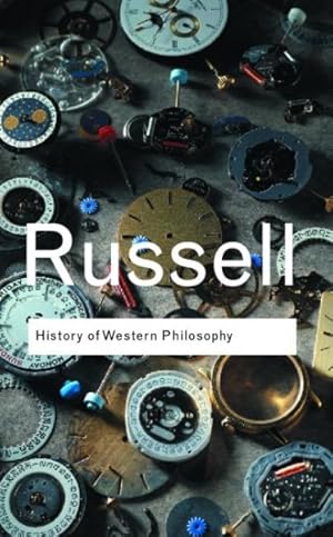 Image du vendeur pour History of Western Philosophy mis en vente par GreatBookPrices