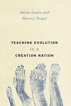 Image du vendeur pour Teaching Evolution in a Creation Nation mis en vente par GreatBookPrices