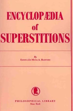 Image du vendeur pour Encyclopedia of Superstitions mis en vente par GreatBookPrices