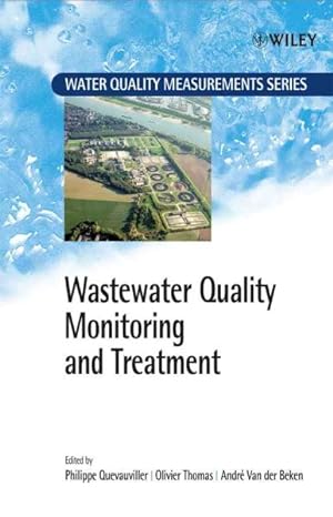 Imagen del vendedor de Wastewater Quality Monitoring And Treatment : On-Line Methods a la venta por GreatBookPrices