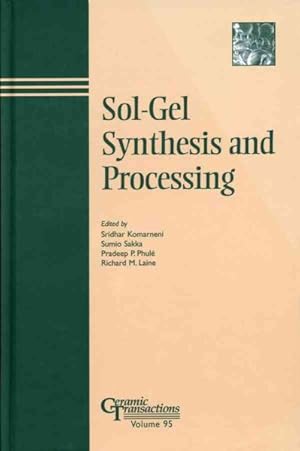 Seller image for Sol-Gel Synthesis and Processing for sale by GreatBookPrices