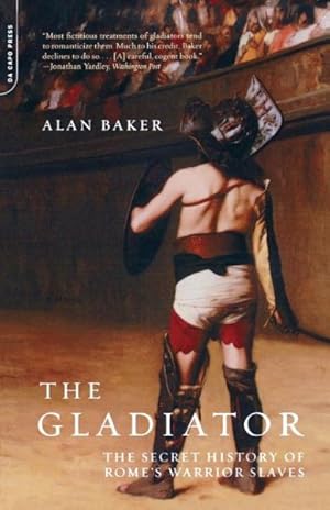 Seller image for Gladiator : The Secret History of Rome's Warrior Slaves for sale by GreatBookPrices