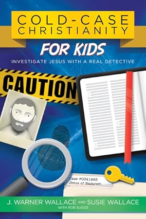 Seller image for Cold-Case Christianity for Kids : Investigate Jesus With a Real Detective for sale by GreatBookPrices