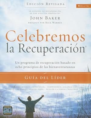 Seller image for Celebremos la recuperacin : Un programa de recuperacin basado en ocho principios de las Bienaventuranzas -Language: Spanish for sale by GreatBookPrices