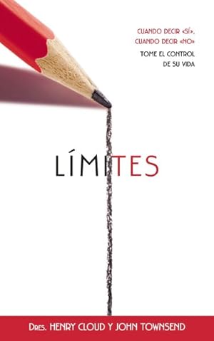 Imagen del vendedor de Limites Boundaries : Cuando Decir Si, Cuando Decir 'no', Tome El Control De Su Vida -Language: spanish a la venta por GreatBookPrices