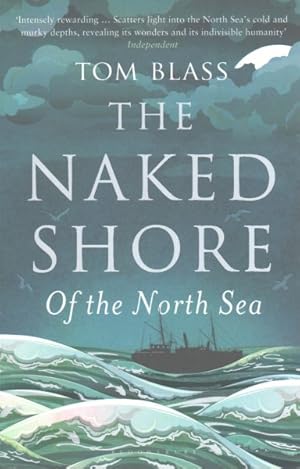 Imagen del vendedor de Naked Shore : Of the North Sea a la venta por GreatBookPrices