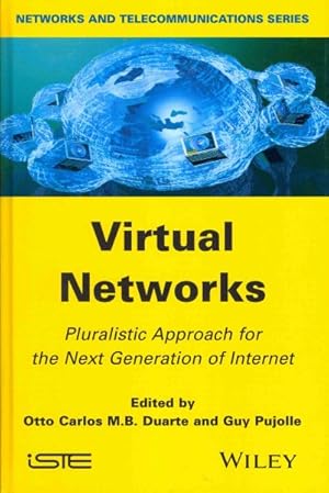 Bild des Verkufers fr Virtual Networks : Pluralistic Approach for the Next Generation of Internet zum Verkauf von GreatBookPrices