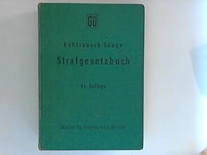 Strafgesetzbuch mit Erläuterungen und Nebenbesetzen Band 2 Sammlung Guttentag, Kohlrausch-Lange