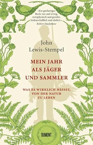 Immagine del venditore per Mein Jahr als Jger und Sammler venduto da BuchWeltWeit Ludwig Meier e.K.