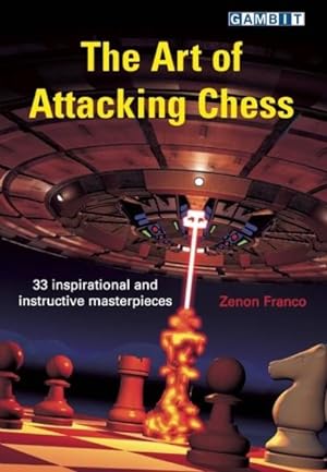 Image du vendeur pour Art of Attacking Chess mis en vente par GreatBookPrices