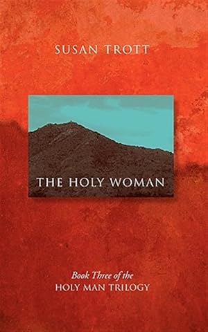 Seller image for Holy Woman : Book Three of the Holy Man Trilogy for sale by GreatBookPrices