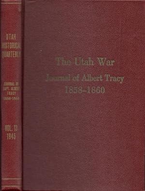 Seller image for Utah Historical Quarterly Vol. XIII 1945: The Utah War Journal of Albert Tracy for sale by Americana Books, ABAA