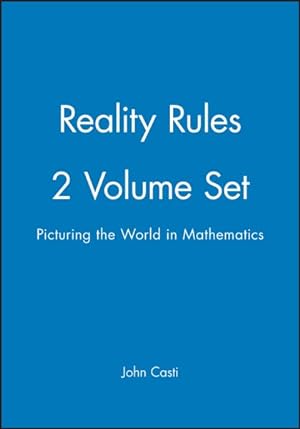 Seller image for Reality Rules I & II : Picturing the World in Mathematics : The Fundamentals, the Frontier for sale by GreatBookPrices