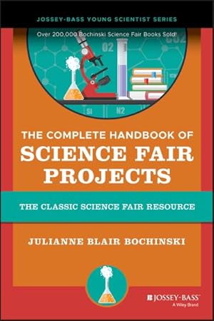 Seller image for Complete Handbook of Science Fair Projects for sale by GreatBookPrices