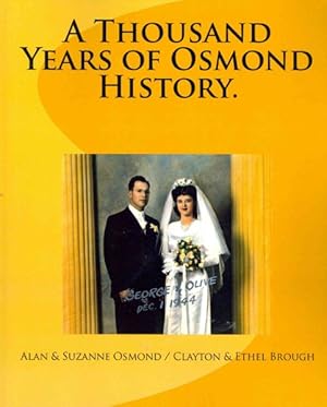 Seller image for Thousand Years of Osmond History : A Pictorial History of the Osmonds of England and the United States for sale by GreatBookPrices