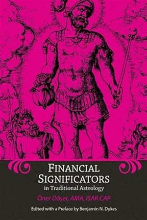 Seller image for Financial Significators in Traditional Astrology for sale by GreatBookPrices