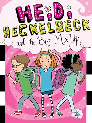 Seller image for Heidi Heckelbeck and the Big Mix-up for sale by GreatBookPrices