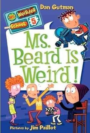 Image du vendeur pour Ms. Beard Is Weird! mis en vente par GreatBookPrices