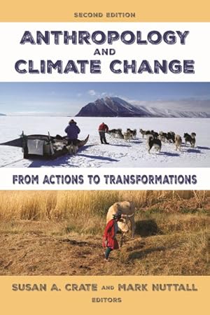 Image du vendeur pour Anthropology and Climate Change : From Actions to Transformations mis en vente par GreatBookPrices