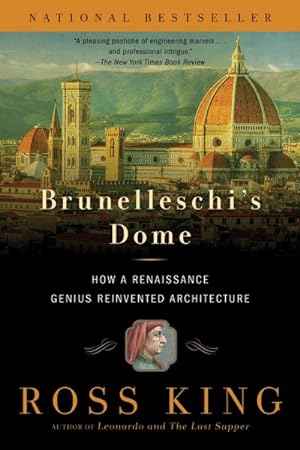 Image du vendeur pour Brunelleschi's Dome : How a Renaissance Genius Reinvented Architecture mis en vente par GreatBookPrices