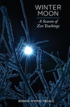 Seller image for Winter Moon: A Season of Zen Teachings for sale by GreatBookPrices