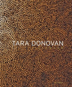 Seller image for Tara Donovan : Fieldwork for sale by GreatBookPrices
