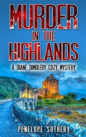 Image du vendeur pour Murder in the Highlands mis en vente par GreatBookPrices