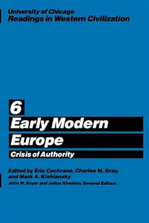 Seller image for Early Modern Europe : Crisis of Authority for sale by GreatBookPrices