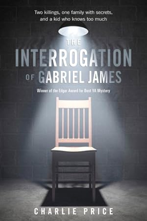 Seller image for Interrogation of Gabriel James for sale by GreatBookPrices