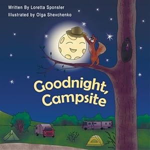 Image du vendeur pour Goodnight, Campsite mis en vente par GreatBookPrices