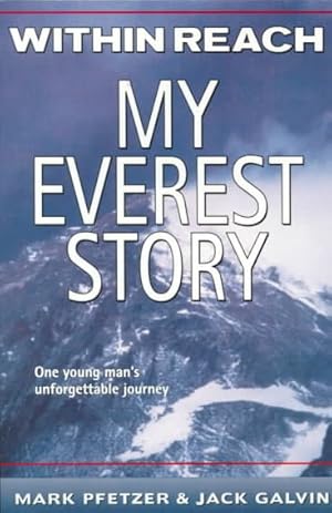 Seller image for Within Reach : My Everest Story for sale by GreatBookPrices