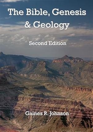 Bild des Verkufers fr Bible, Genesis & Geology : Rightly-Dividing Geology and Genesis zum Verkauf von GreatBookPrices