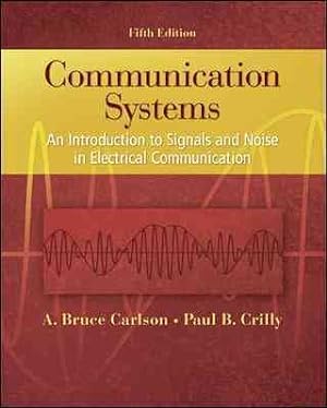 Imagen del vendedor de Communication Systems : An Introduction to Signals and Noise in Electrical Communication a la venta por GreatBookPrices