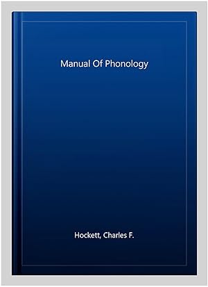 Seller image for Manual Of Phonology for sale by GreatBookPrices