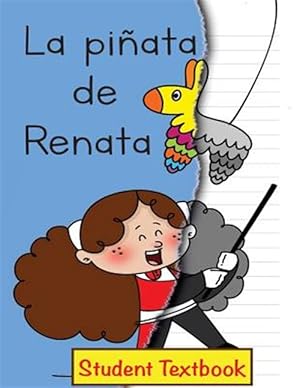 Bild des Verkufers fr La Piata de Renata Student Textbook -Language: spanish zum Verkauf von GreatBookPrices