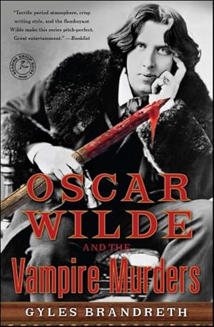 Bild des Verkufers fr Oscar Wilde and the Vampire Murders zum Verkauf von GreatBookPrices
